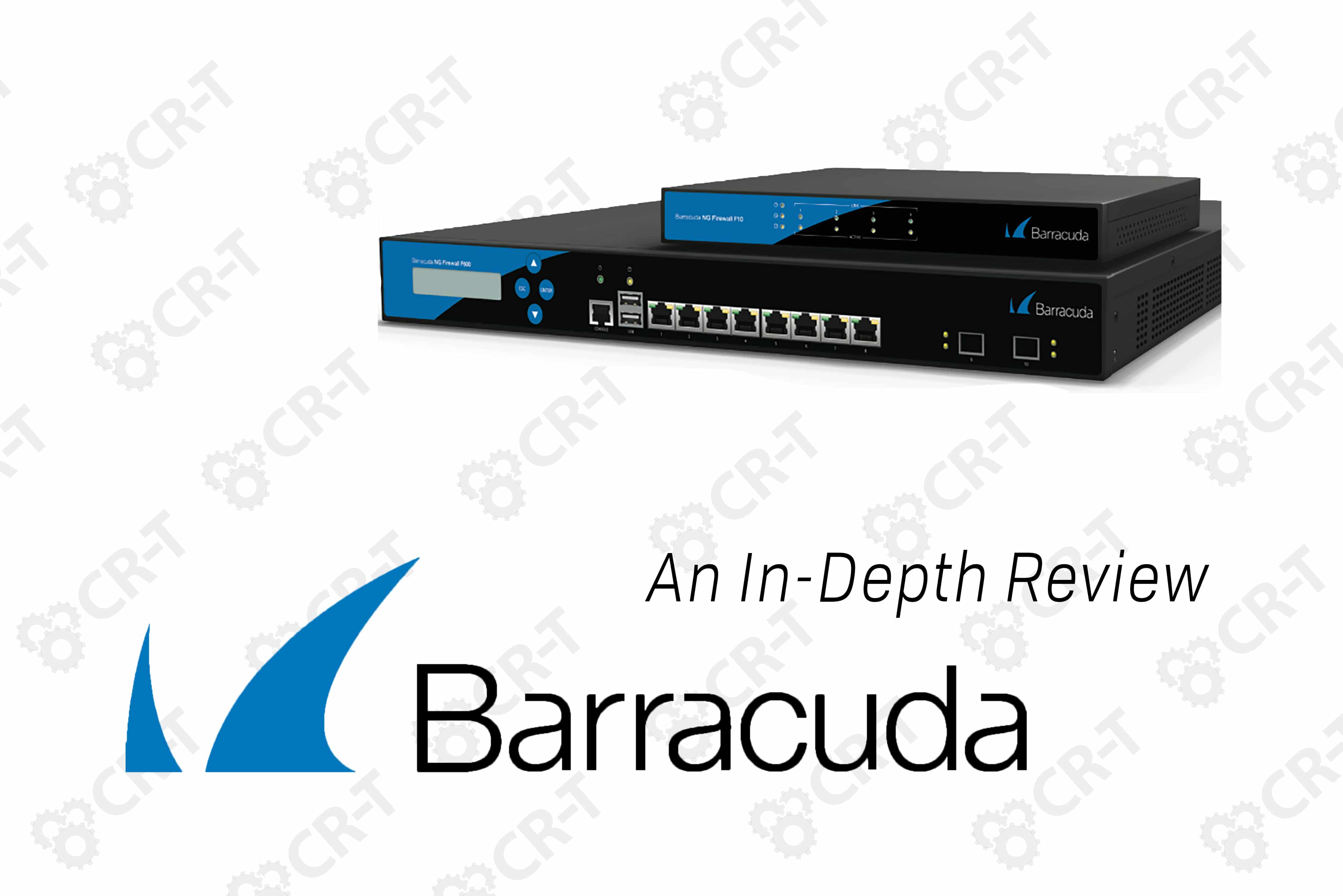 You are currently viewing Barracuda Firewall: An In-Depth Review
