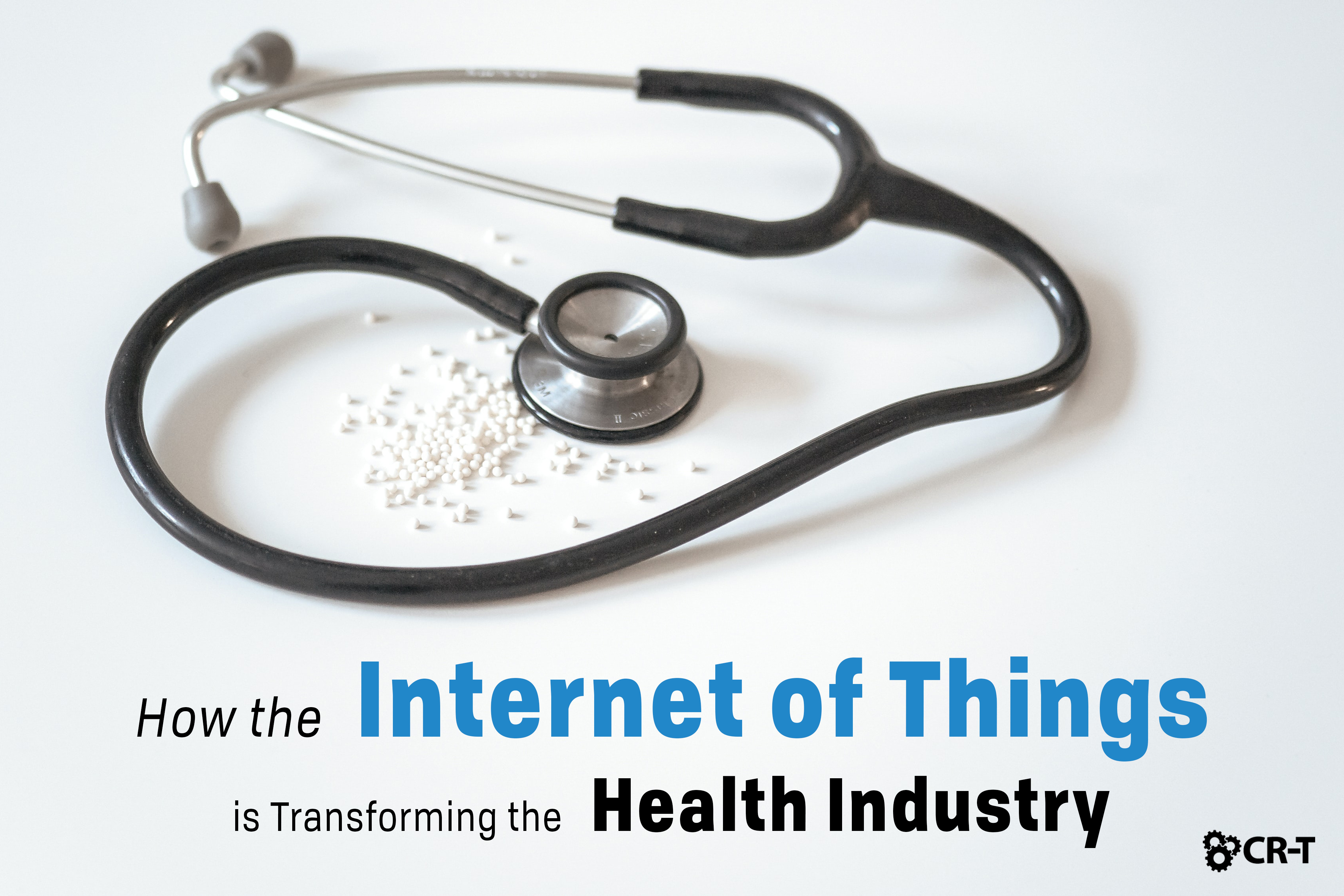 You are currently viewing How the Internet of Things is Transforming the Health Industry