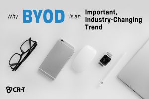 Read more about the article Why BYOD is an Important Industry-Changing Trend