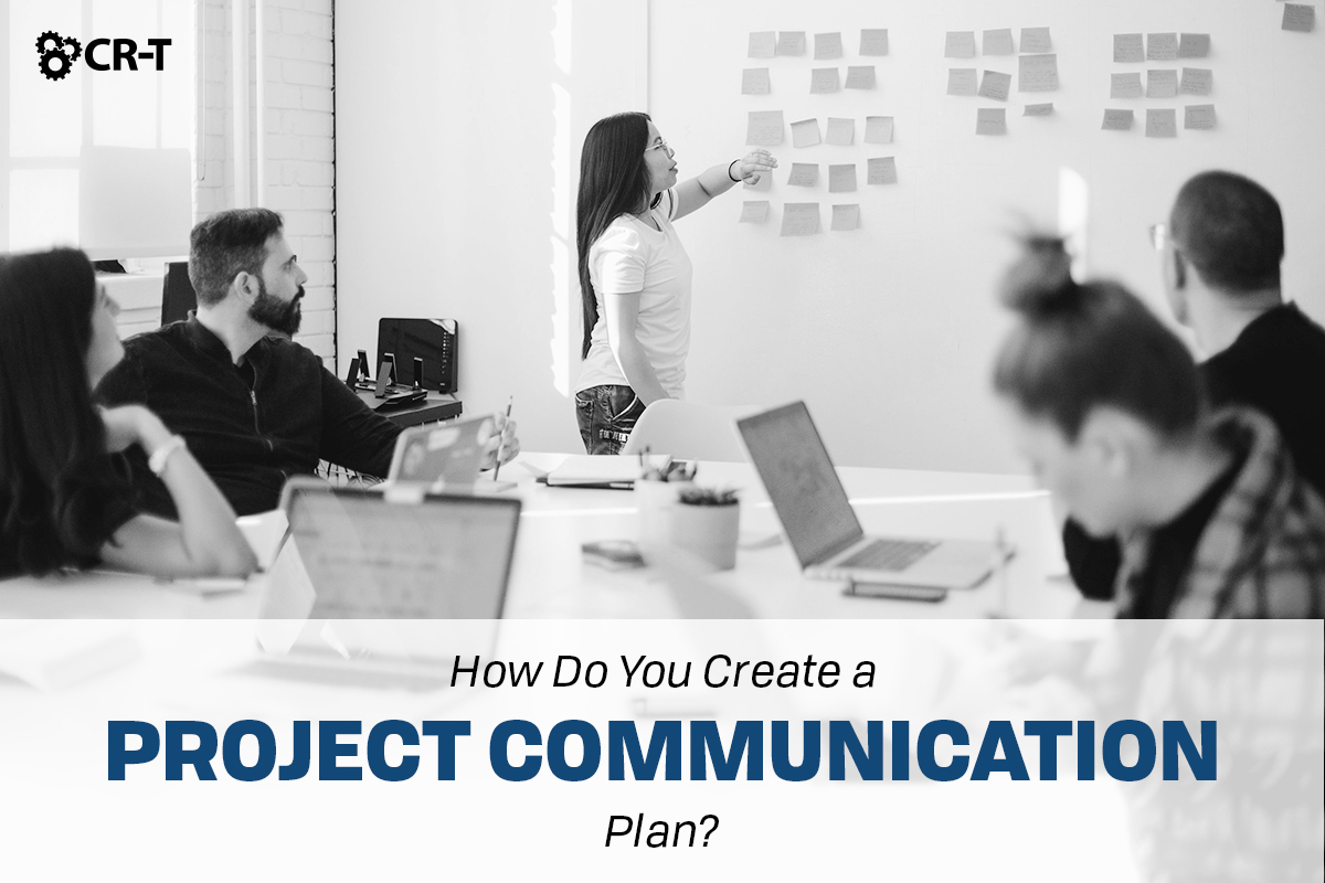 You are currently viewing How Do You Create a Project Communication Plan?