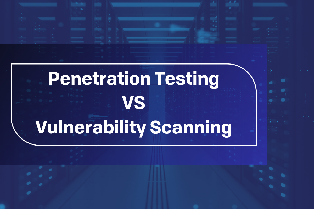 Pen test vs vulnerability scanning